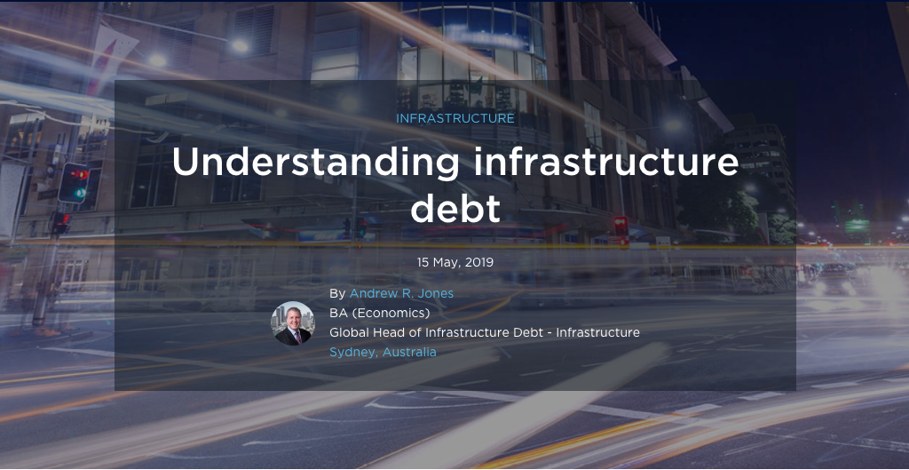 Understanding infrastructure debt AMP Capital (Infrastructure